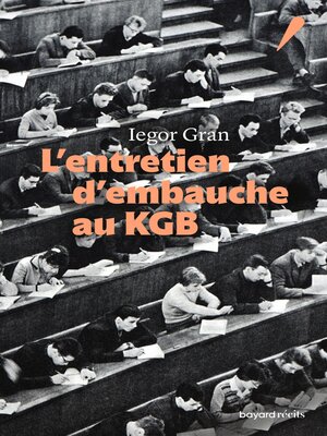 cover image of L'entretien d'embauche au KGB
